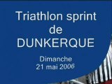 Triathlon sprint DUNKERQUE 21 mai 06