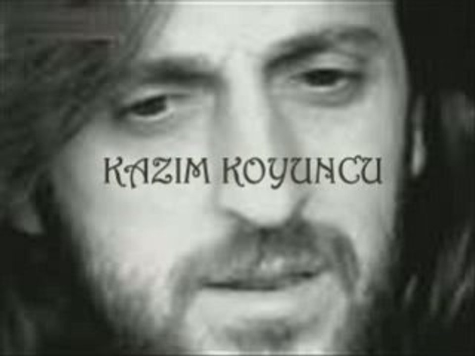 Kazim koyuncu-iste gidiyorum