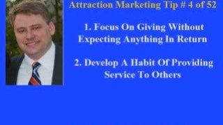 RichHazlett.com Attraction Marketing Tip #4 of 52
