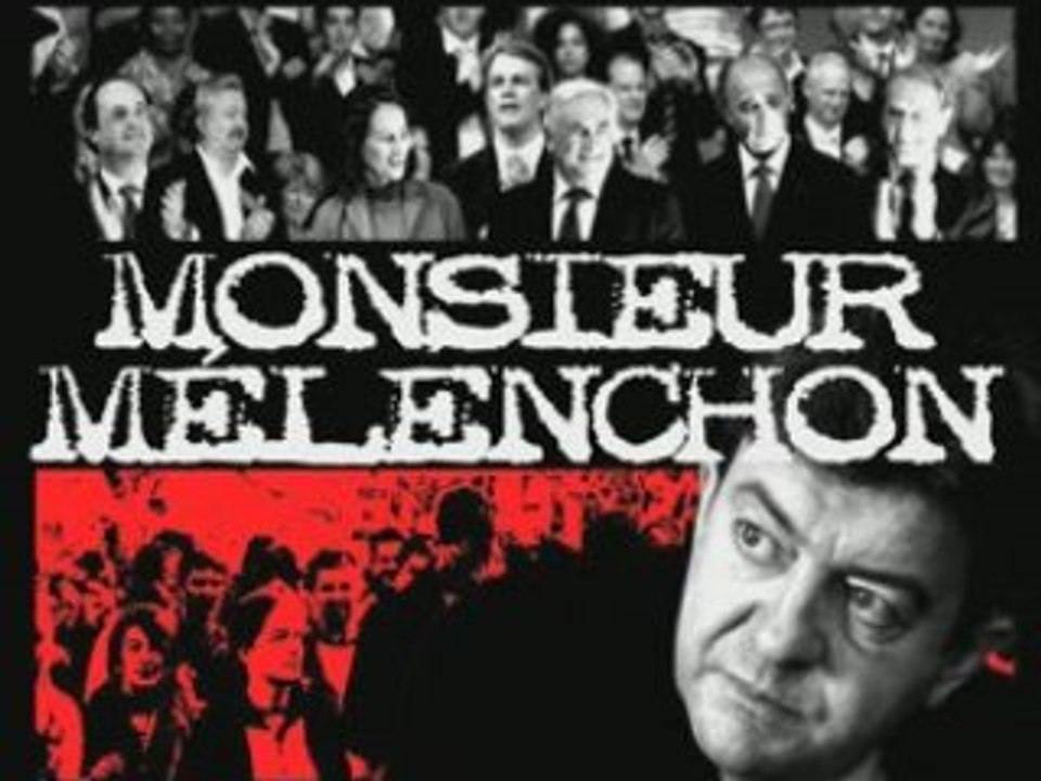 Monsieur Melenchon Episode 2