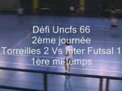 Futsal Uncfs 1ere mi temps inter vs torreilles 2
