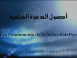 Les fondements de la da'wa salafiya - Partie 01