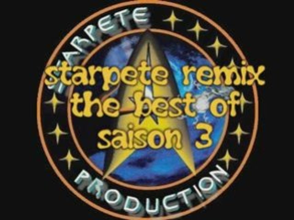 Starpete best of remix saison 3