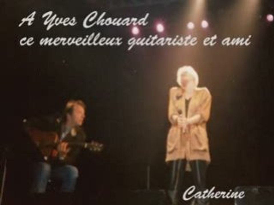 Hommage à Yves Chouard (par Catherine Ferry)