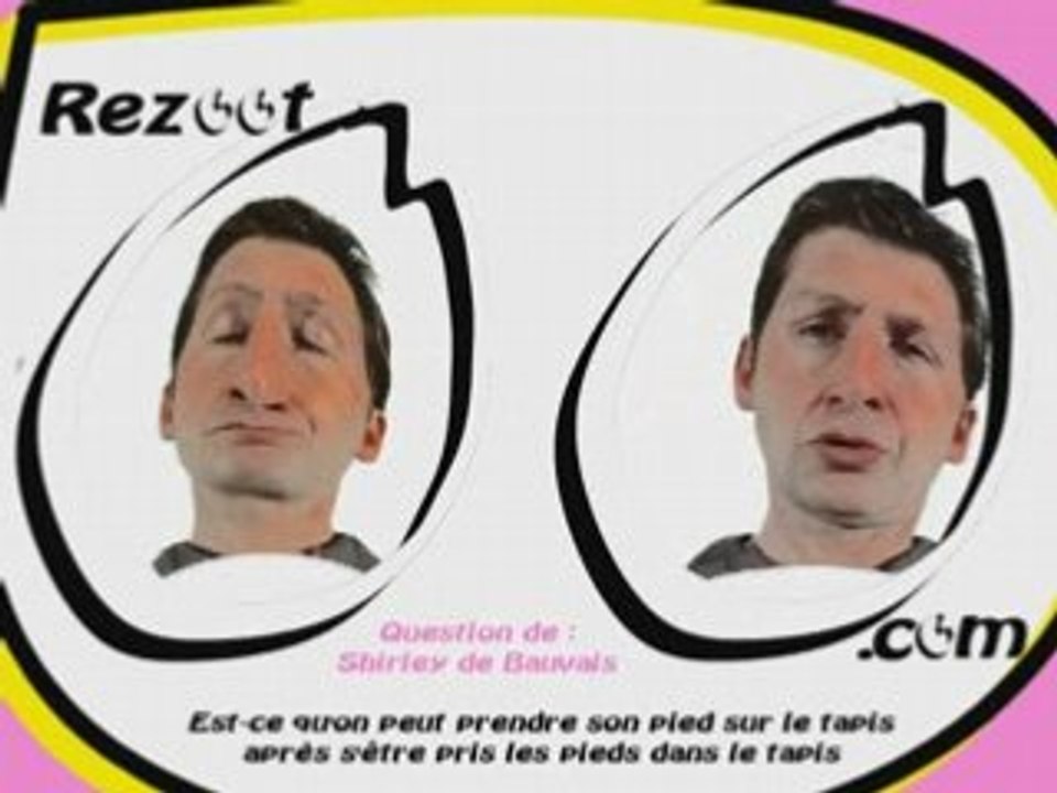 Prendre son pied sur le tapis et ses pieds dans le tapis ?