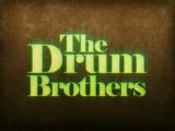 Drum Brothers - Live & Uncut