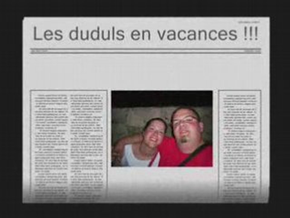 Vacances duduls