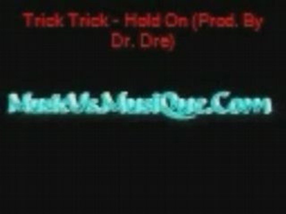 Trick Trick - Hold On (Prod. By Dr. Dre)