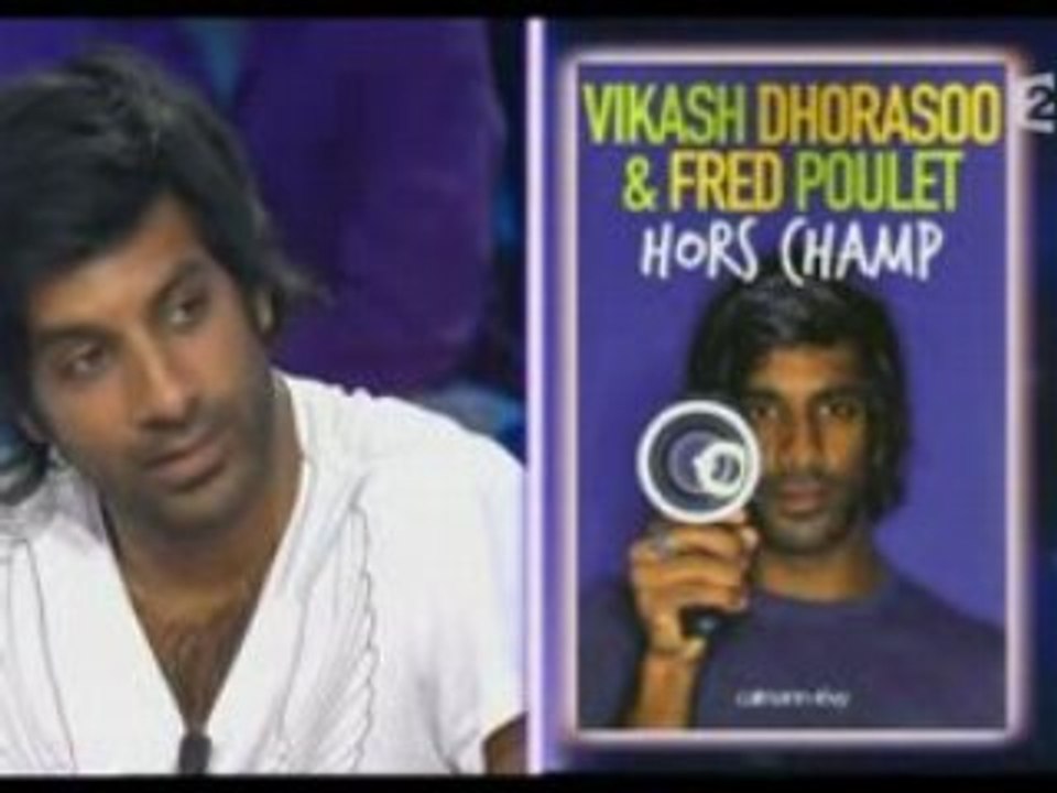 Vikash Dhorasoo--- [ONPC] ruquier (FR2) 2OF2