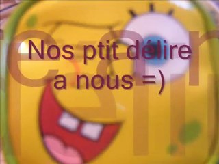 =p Nos délires XDey'