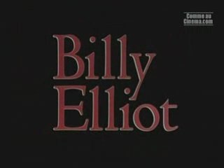 Billy Elliot - Bande Annonce