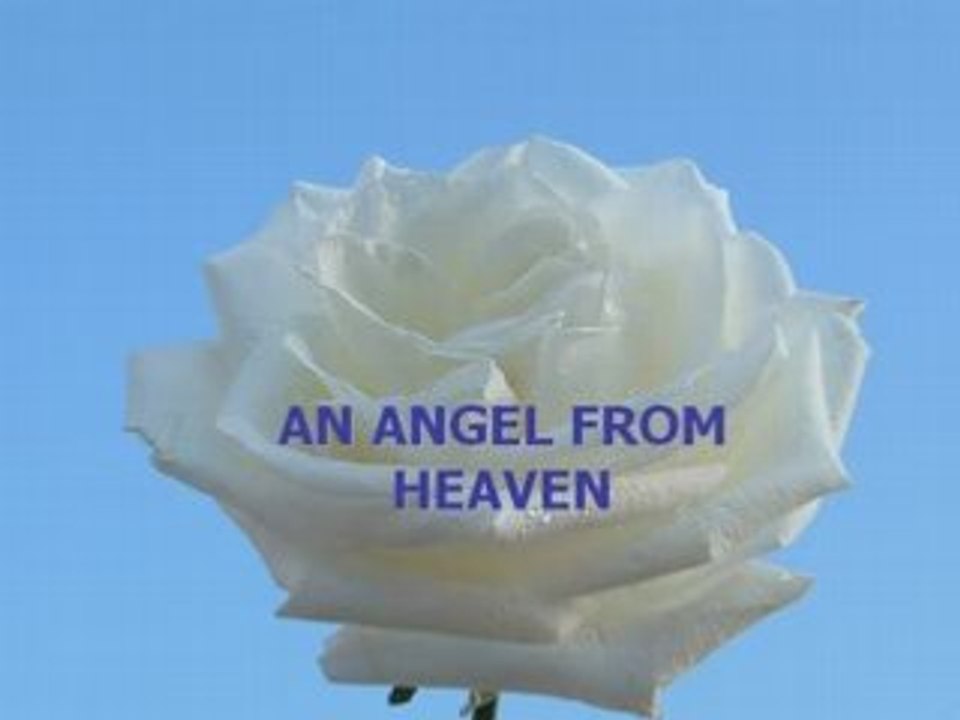 An angel from heaven