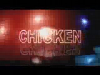 La techno Chicken (poulet powa)