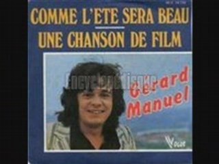 Gérard Manuel Comme l'été sera beau (1976)
