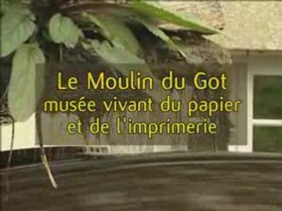 Le moulin du Got