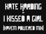 Kate Harding - I Kissed A Girl (Kayem Powered Mix)