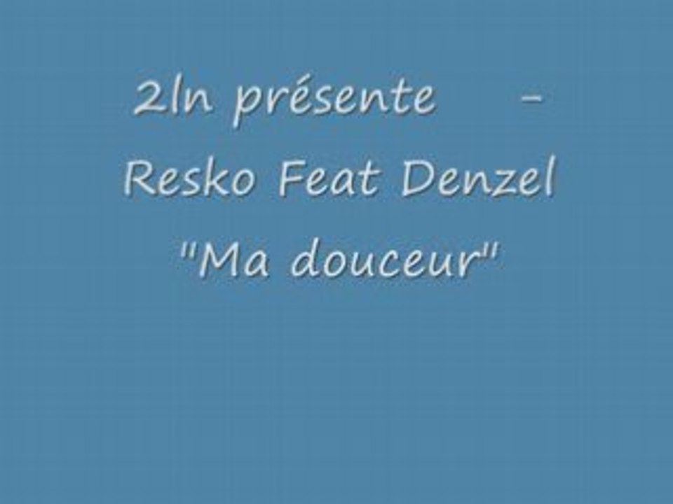 2ln ma douceur