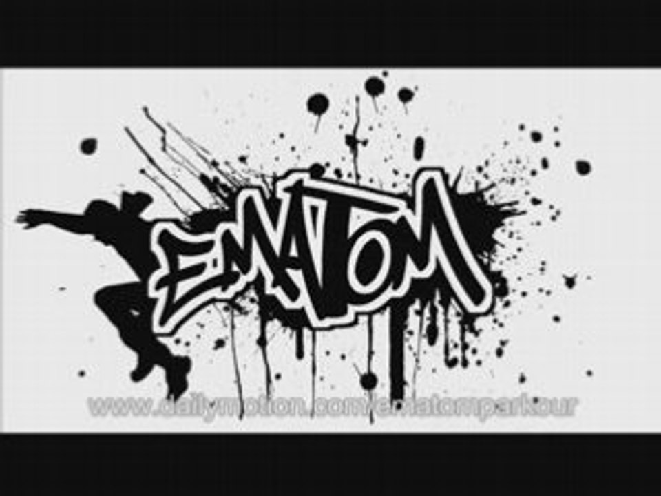EMATOM - FREERUNNING - PARKOUR - ART DU DEPLACEMENT