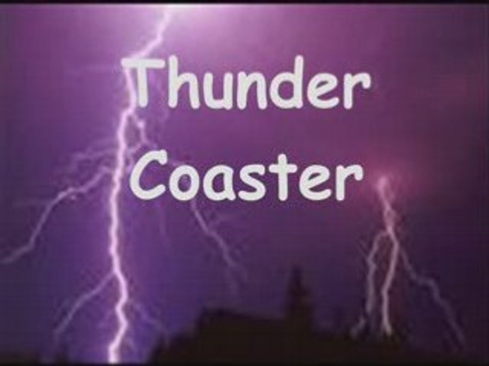 Thunder Coaster