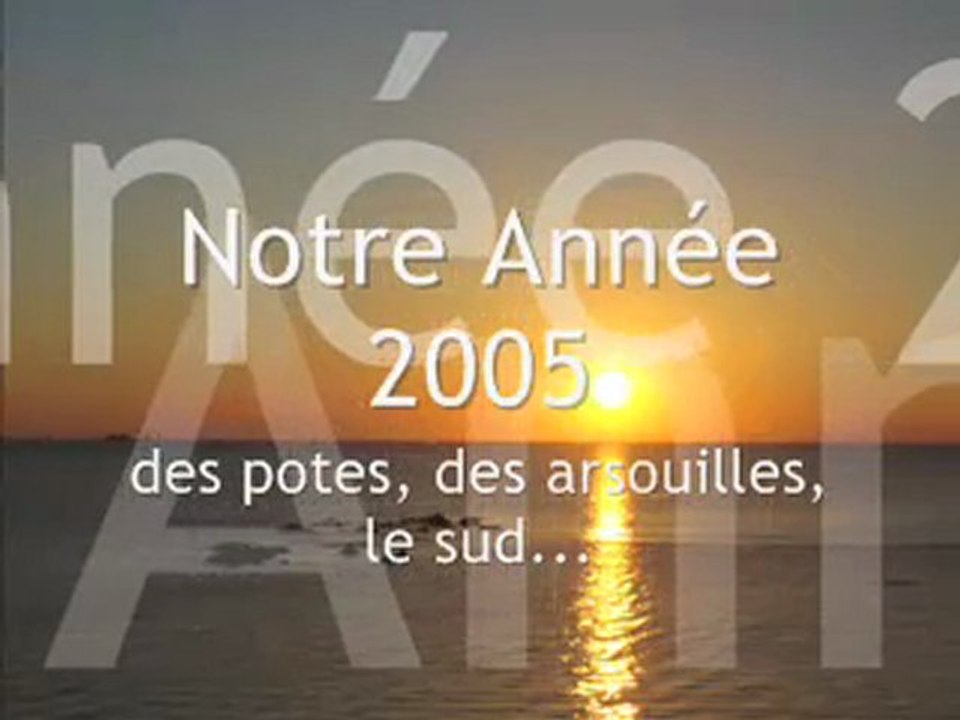 Notre annee 2005