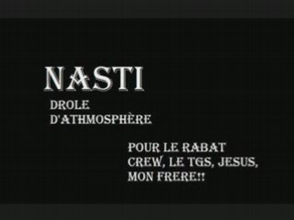 Nasti-drole d'atmosphere