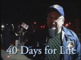 News #13: 40 Days for Life, Participants Speak