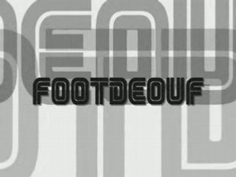 Trailer fOOt de OUF