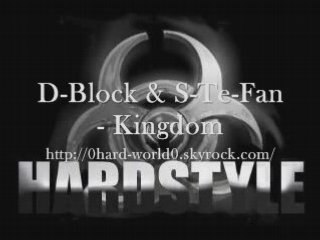 D-Block & S-Te-Fan - Kingdom