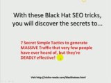 Black Hat is Back SEO Marketing Secrets Revealed