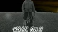 Walk on!!