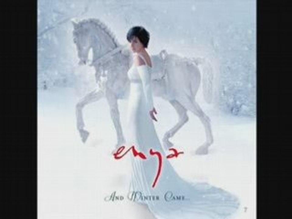 Enya - White Is In The Winter Night