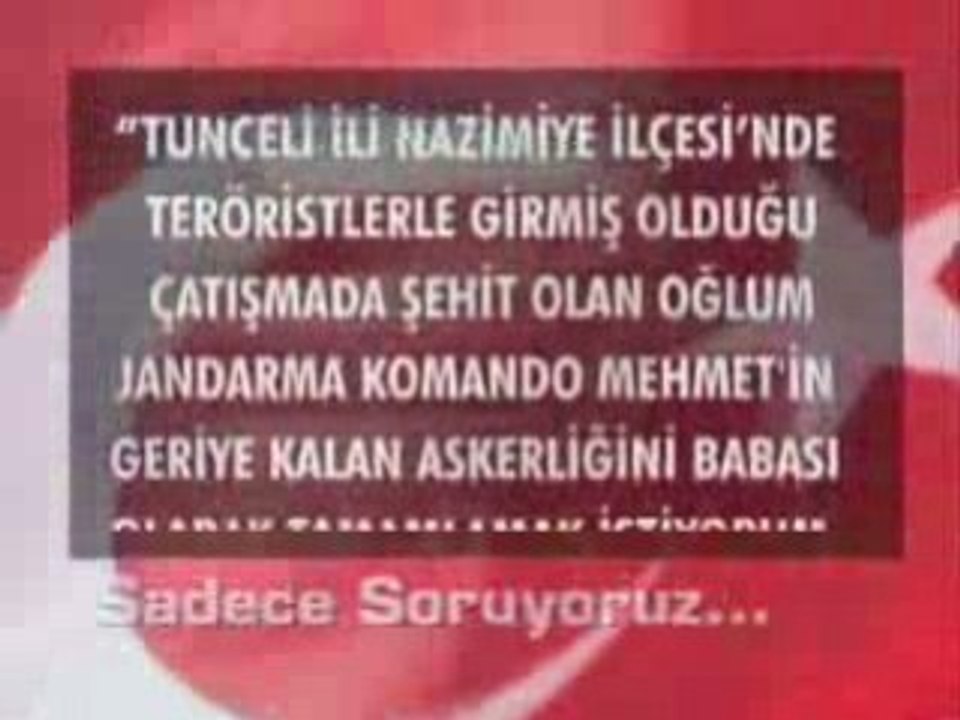 Sadece soruyoruz?