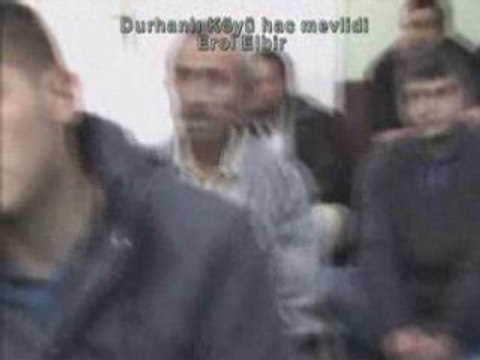 Durhanlı Köyü Adem Turan Hac mevlidi1
