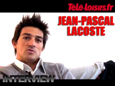 Interview de Jean Pascal Lacoste