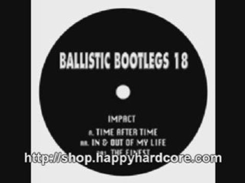 Impact In & Out Of My Life Ballistic Bootlegs vinyl BOOTS018