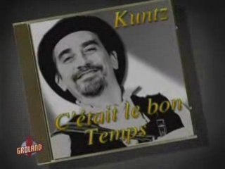 francis kuntz c'etait le bon temps