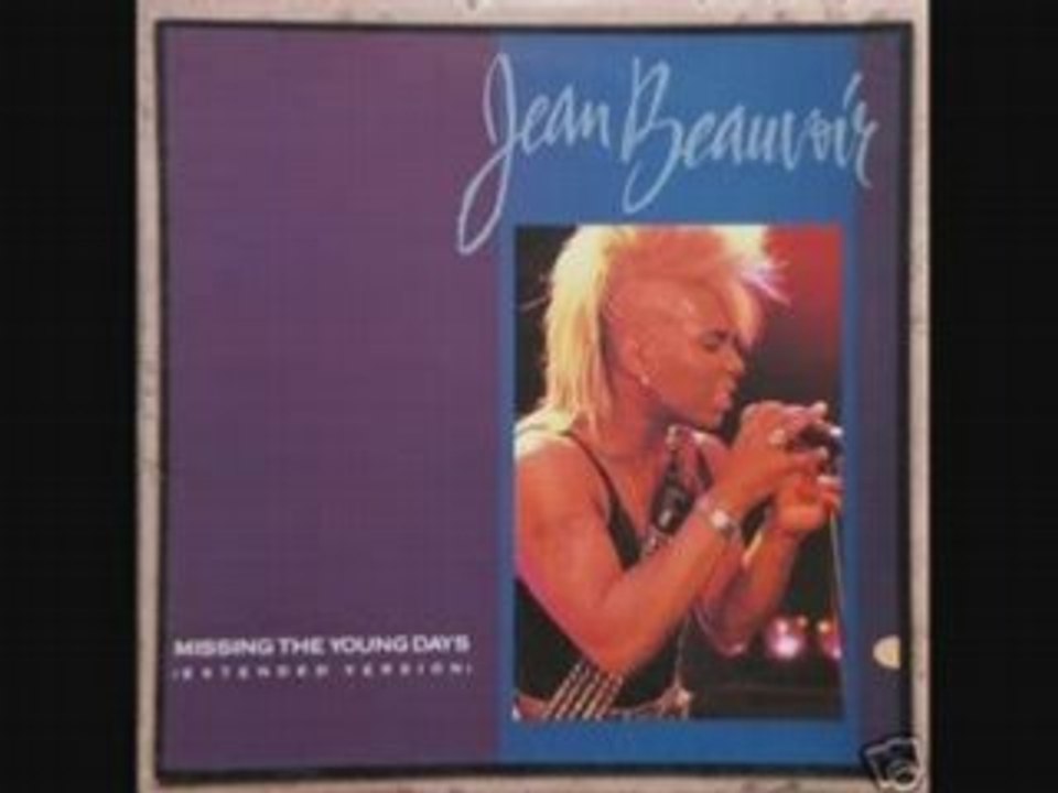 Jean Beauvoir  Missing The Young Days (Extended Version)