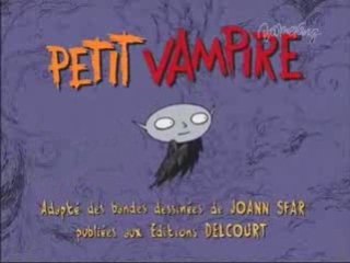 + Petit Vampire - Générique Début