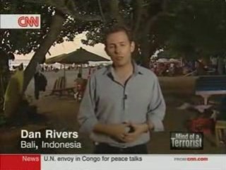 CNN's Dan Rivers (2/3) Inside the mind of a terrorist