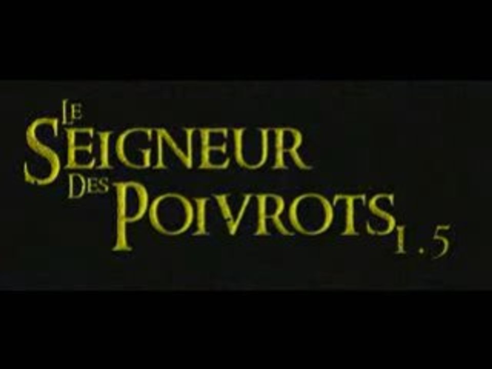 Le Seigneur des Poivrots 1,5