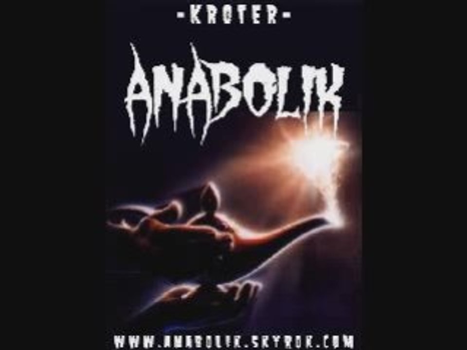 KROTER  ANABOLIK 6TEM "aLADDIN eT le tRIP MaGIQuE"