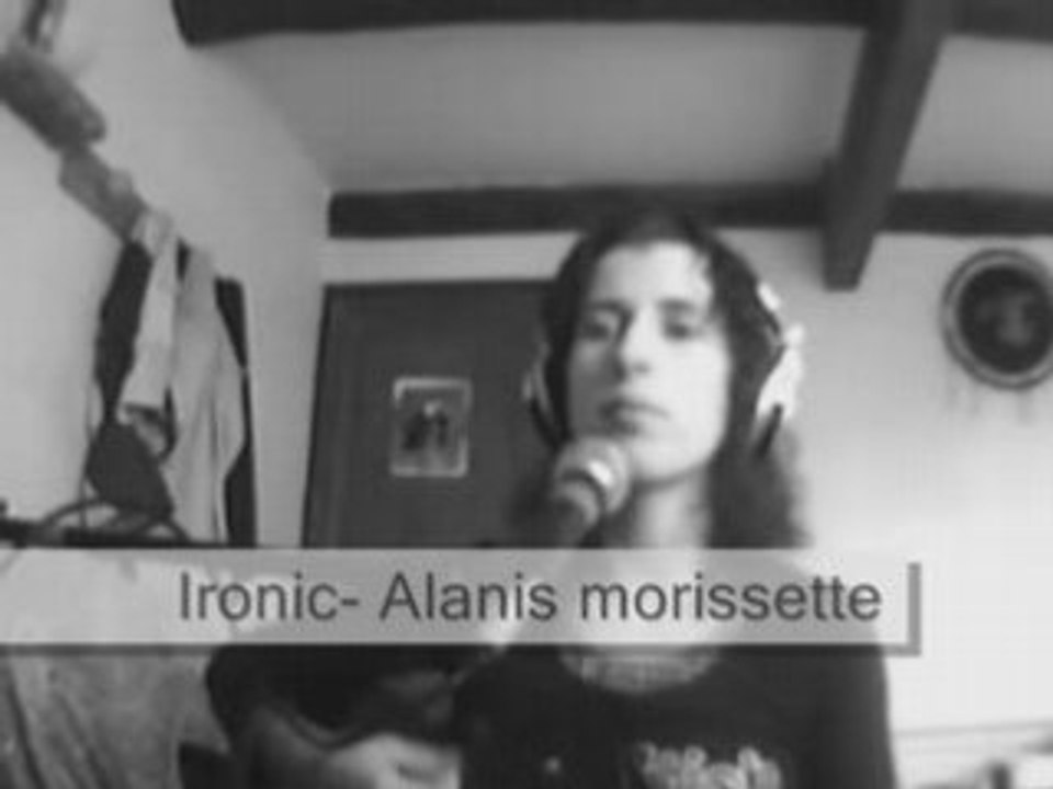 Ironic - Alanis Morissette cover