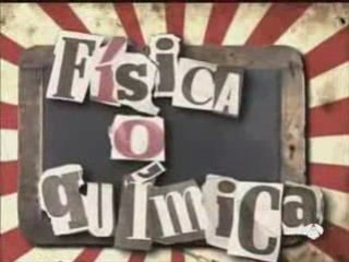 Física o Química