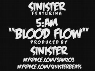 Sinister - Blood Flow (feat. 5:AM)