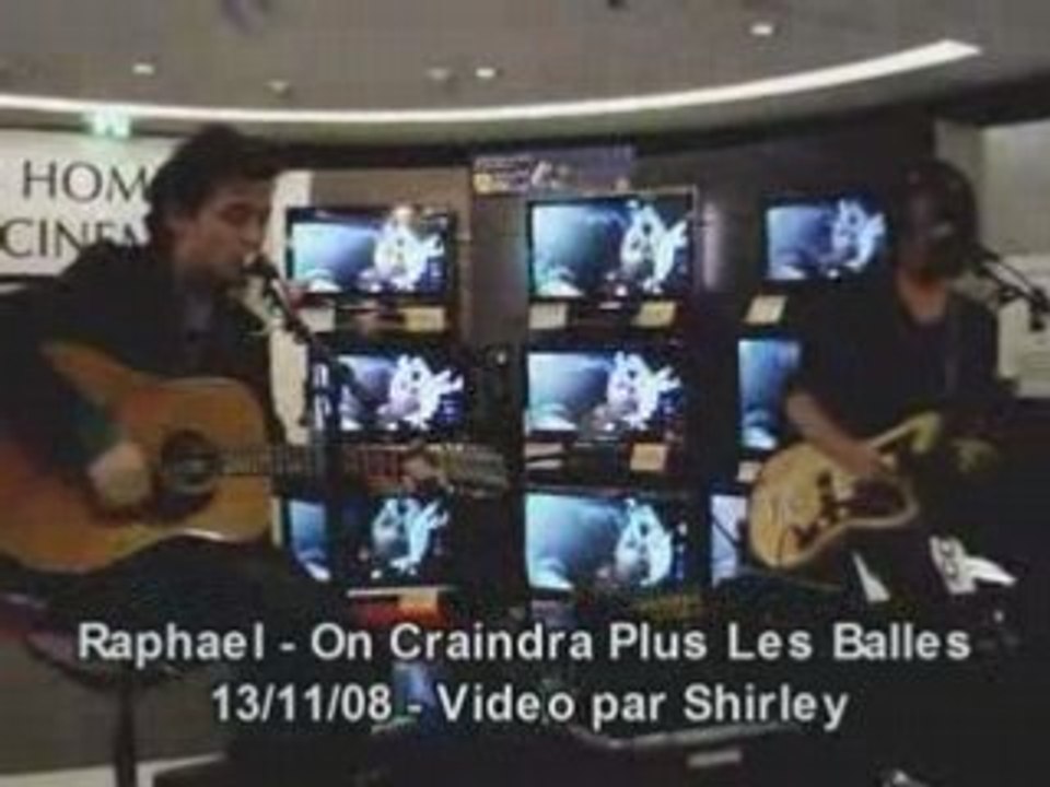 Raphael on craindra plus les balles live showcase fnac