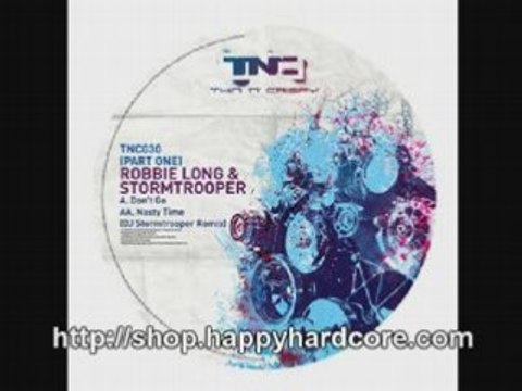 Nasty Time DJ Stormtrooper Remix uk hardcore vinyl TNC030PAR