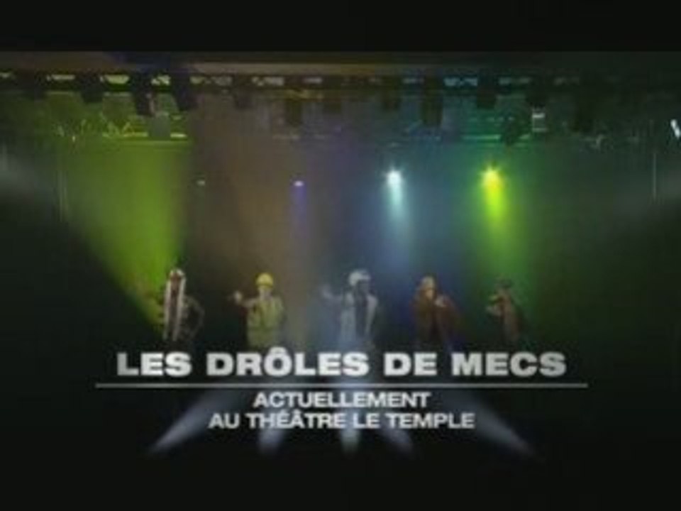 Annonce du spectacle des droles de mecs