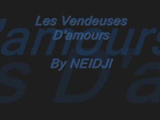 NEIDJI- Les Vendeuses D'amours
