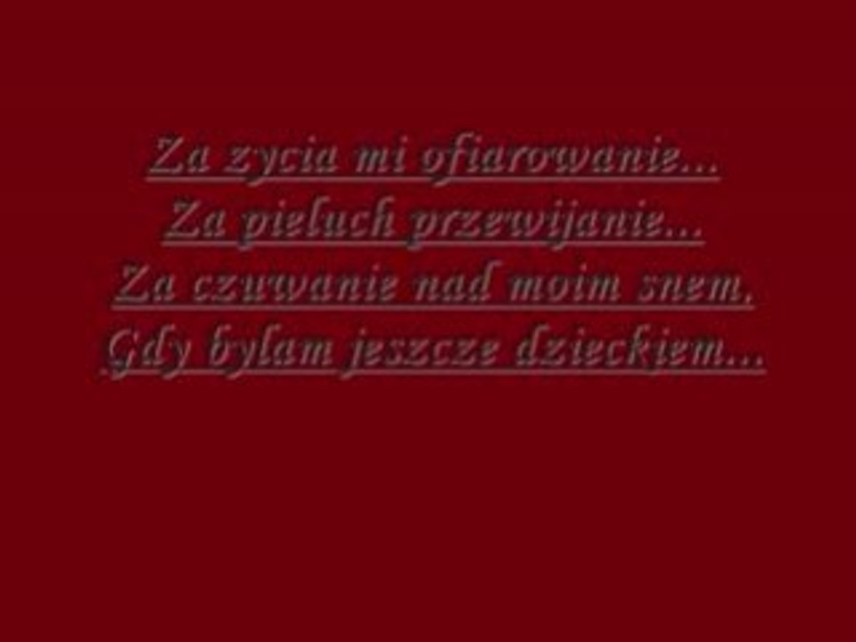 Dla Ciebie Mamo...