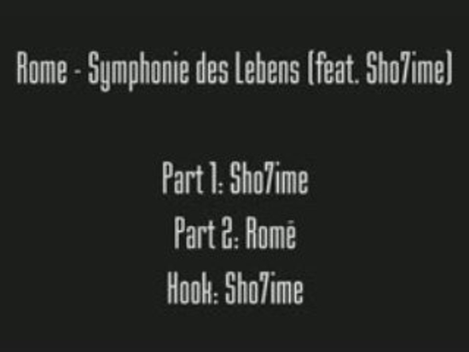 Rome Symphonie des Lebens (feat. Sho7ime)